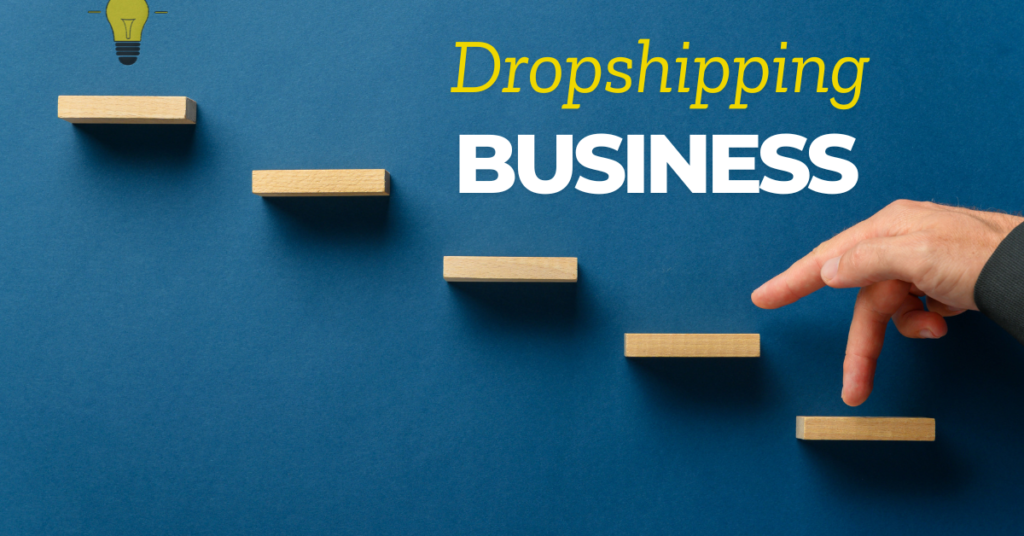 Dropshipping Business