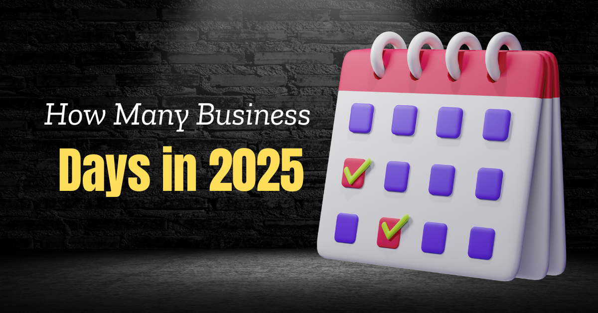 How many business days in 2025?